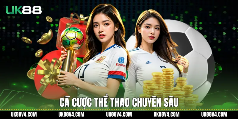 UK88 - Trang Chủ Đăng Nhập Uk88.com Không Chặn Tặng 88K Cá cược thể thao chuyên sâu