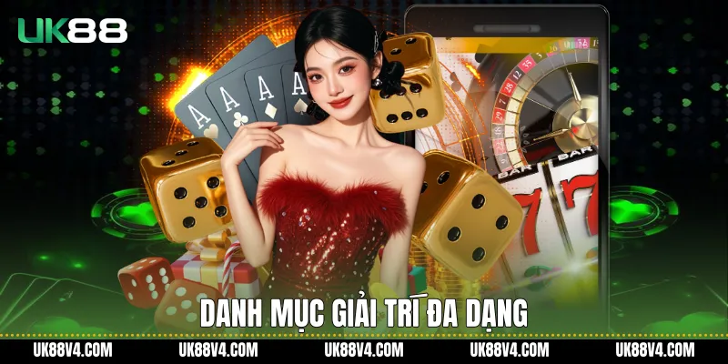UK88 - Trang Chủ Đăng Nhập Uk88.com Không Chặn Tặng 88K Danh mục giải trí đa dạng